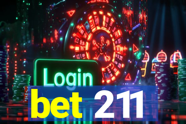 bet 211