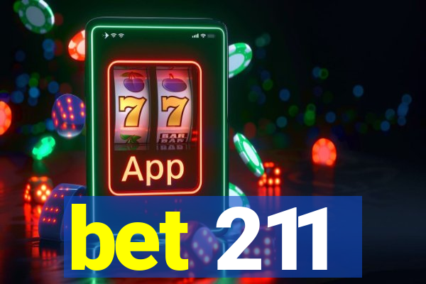 bet 211