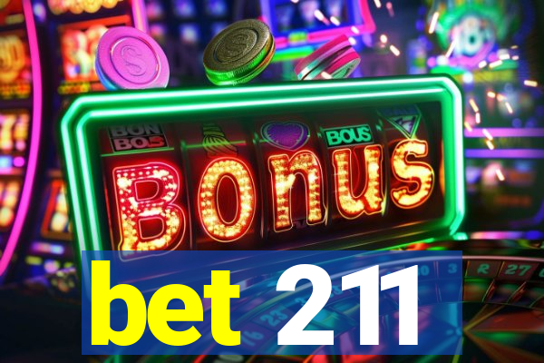 bet 211