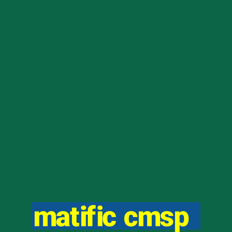 matific cmsp