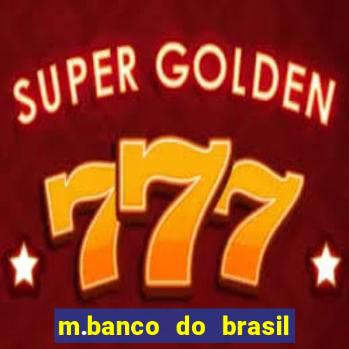 m.banco do brasil 777 bet