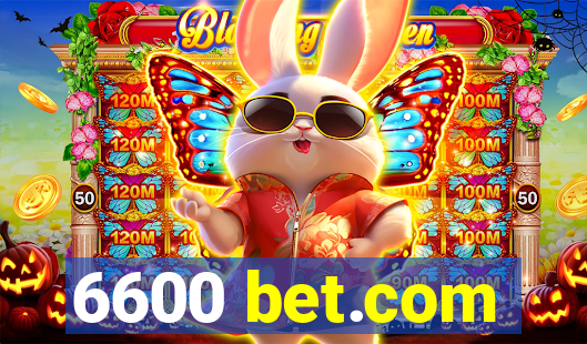 6600 bet.com