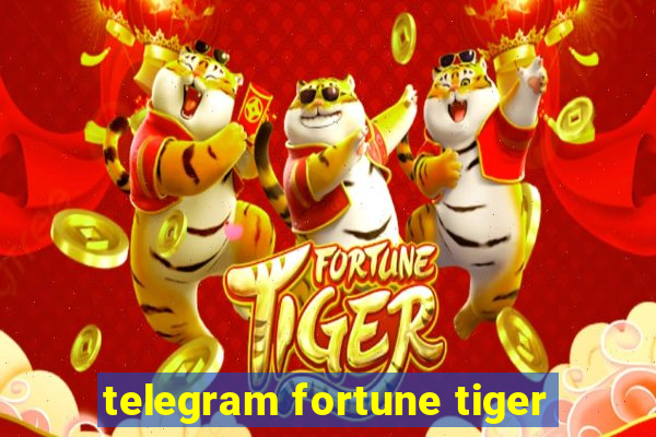 telegram fortune tiger