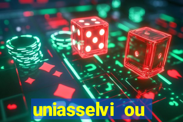 uniasselvi ou cruzeiro do sul