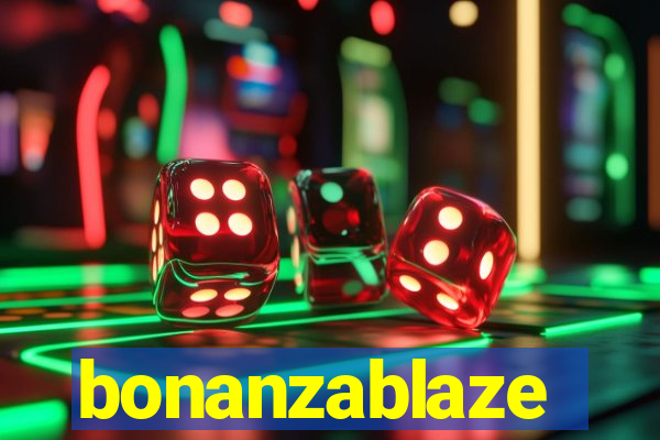 bonanzablaze