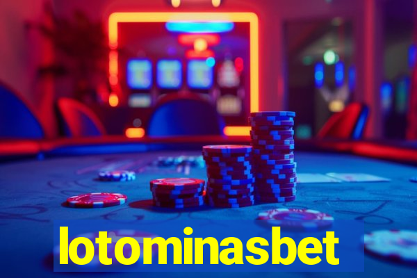 lotominasbet