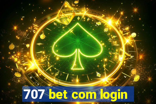 707 bet com login