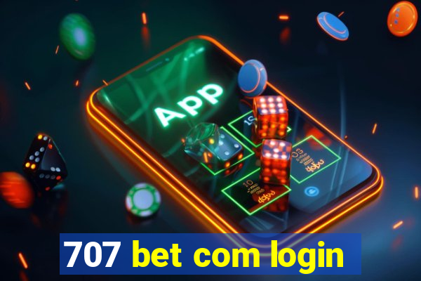 707 bet com login