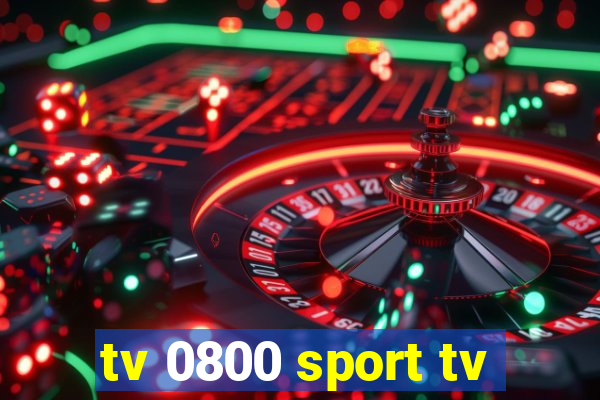 tv 0800 sport tv