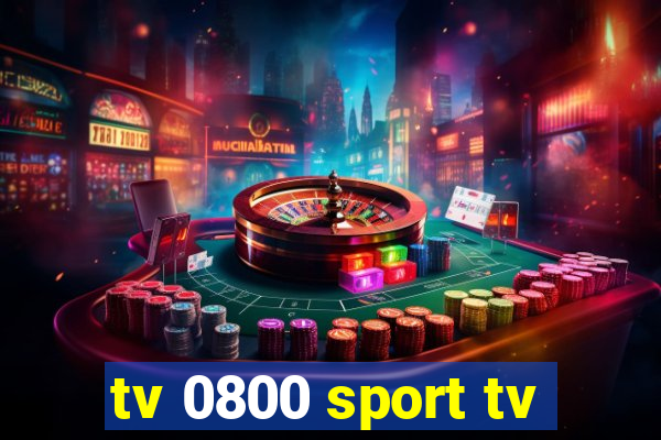 tv 0800 sport tv