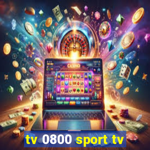 tv 0800 sport tv