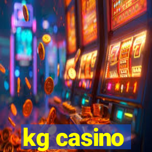 kg casino