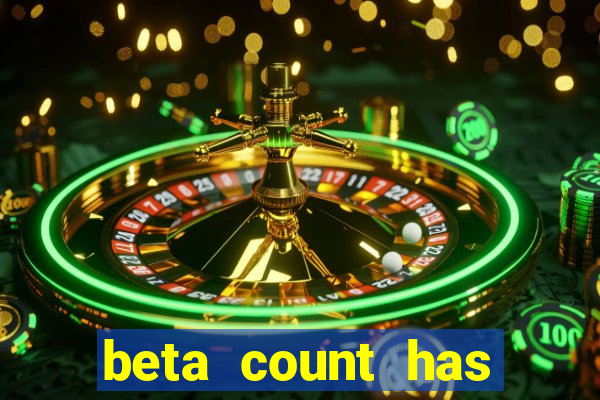 beta count has changed pt br