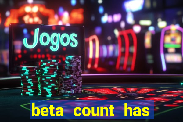 beta count has changed pt br