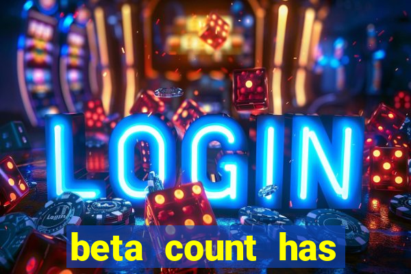 beta count has changed pt br