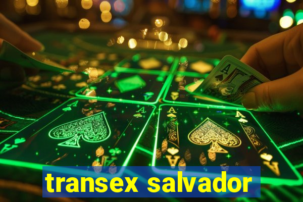 transex salvador