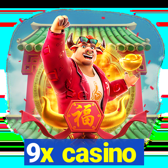 9x casino