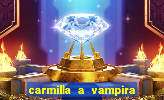 carmilla a vampira de karnstein pdf