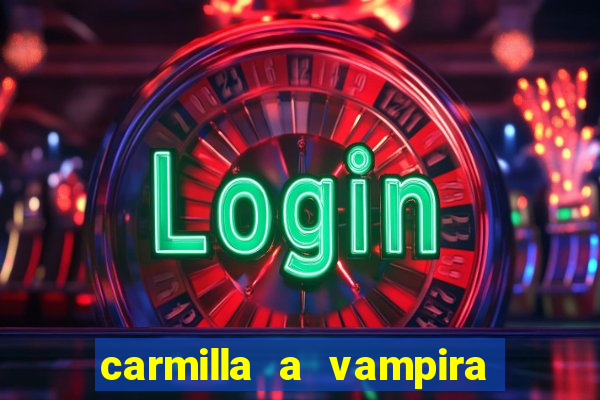 carmilla a vampira de karnstein pdf