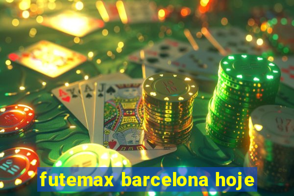 futemax barcelona hoje