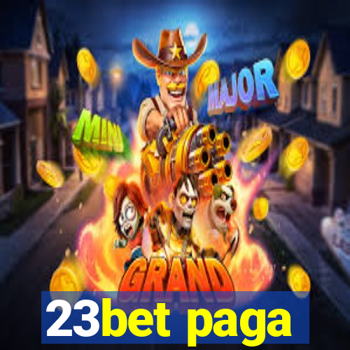 23bet paga