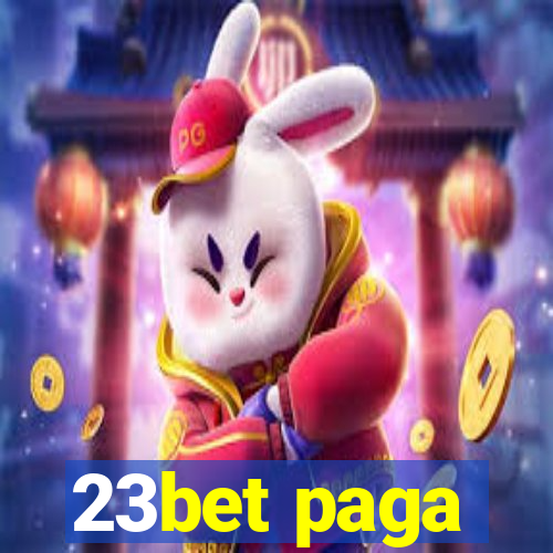 23bet paga