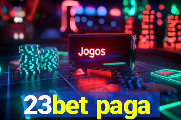 23bet paga