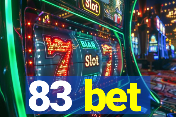 83 bet