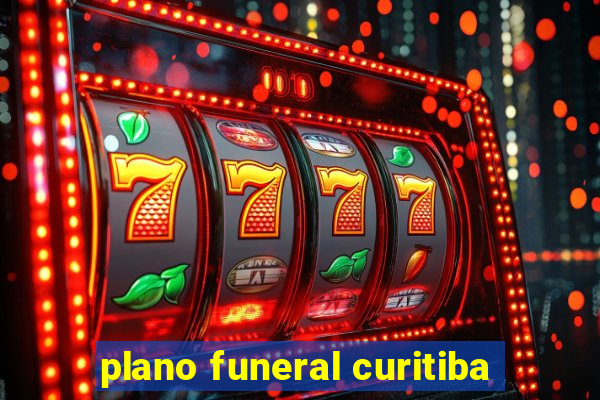 plano funeral curitiba