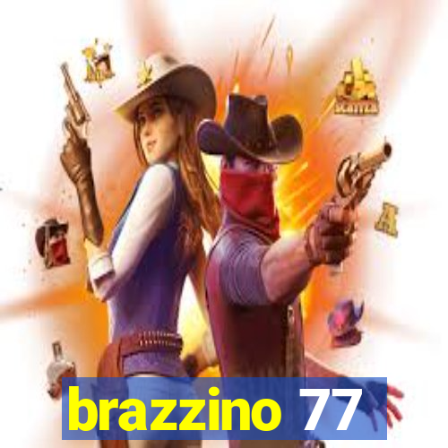 brazzino 77