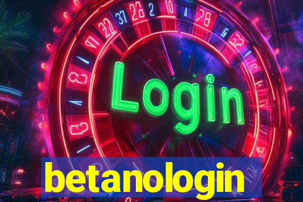 betanologin