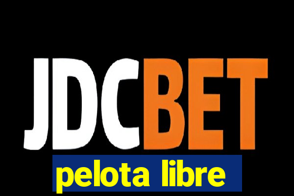 pelota libre