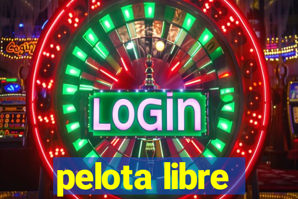 pelota libre