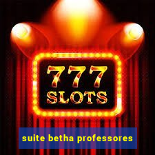 suite betha professores