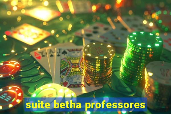 suite betha professores