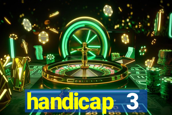 handicap 3 resultado final