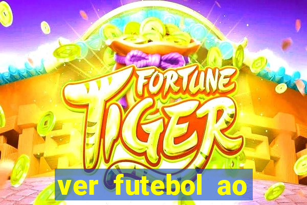 ver futebol ao vivo gratis premiere