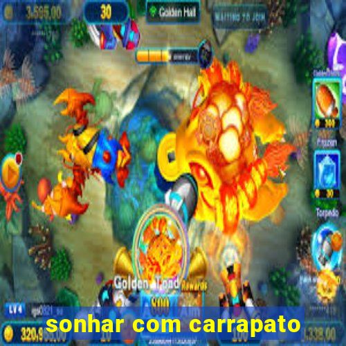 sonhar com carrapato