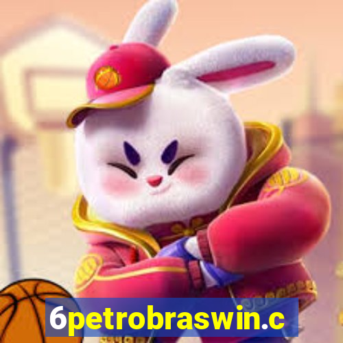 6petrobraswin.com