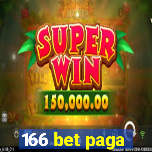 166 bet paga