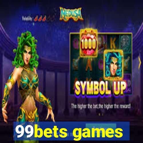 99bets games