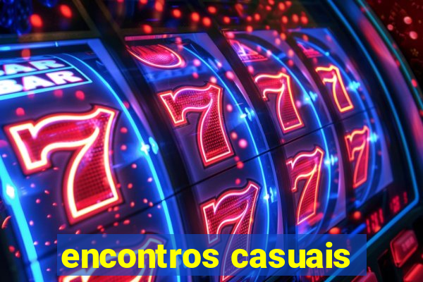 encontros casuais