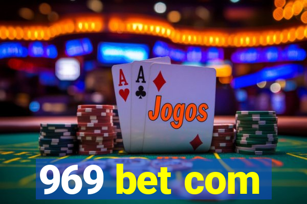 969 bet com