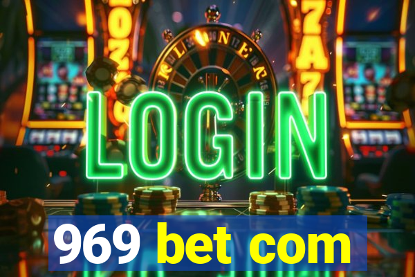 969 bet com