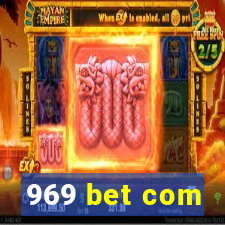 969 bet com