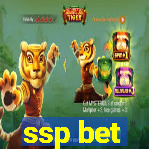 ssp bet