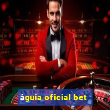 águia oficial bet