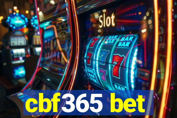 cbf365 bet