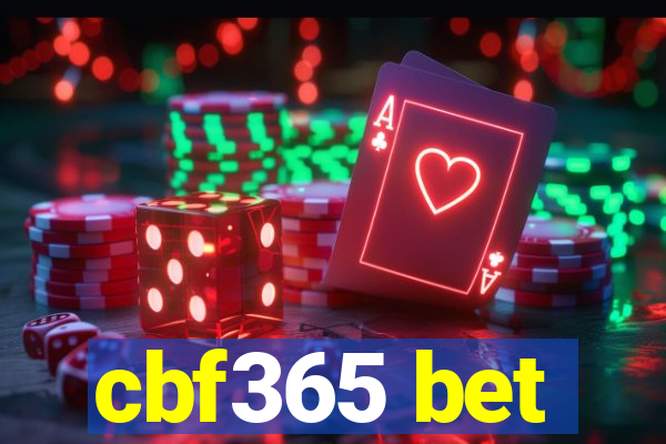 cbf365 bet