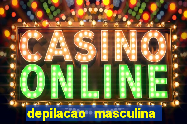 depilacao masculina porto alegre